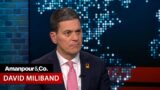"A Failure of Humanity:" IRC CEO David Miliband on Impending Famine in Gaza | Amanpour and Company
