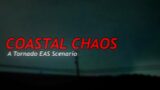 "COASTAL CHAOS" – EAS Scenario