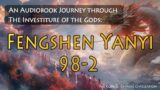 Fengshen Yanyi : An Audiobook Journey through The Investiture of the Gods – Chapter 98-2