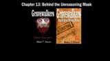 Audiobook – Gravewalkers: Book One – Dying Time – Chapter Thirteen: Behind the Unreasoning Mask