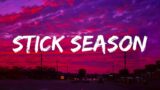 Noah Kahan – Stick Season (Lyrics)