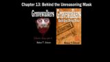 Audio Book – Gravewalkers: Book One – Dying Time – Chapter Thirteen: Behind the Unreasoning Mask