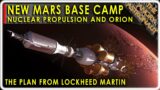 A new, nuclear powered plan to put humans on Mars from NASA and Lockheed Martin!!