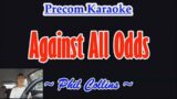 Against All Odds, Karaoke  Song by Phil Collins