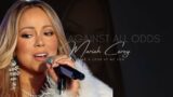 Against All Odds  Mariah Carey