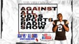 Against All Odds Sport Radio Show