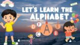 AlphabetZ Let's Learn The Letter A