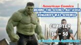 American Comics: Behind The Scenes, Natasha Romanoff Was Screwed Chapter 36 – 50