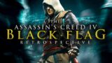 Assassin's Creed IV: Black Flag – 10 Years Later – A Complete Retrospective & Analysis