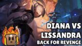 Back For Revenge | Diana vs Lissandra | Path of Champions