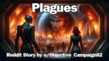 Best HFY Reddit Stories: Plagues | Sci-Fi Short Story