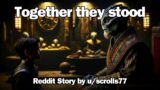 Best HFY Reddit Stories: Together they stood | Sci-Fi Short Story