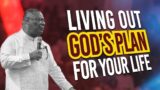Blessed to Bless: Living Out God's Plan for Your Life – Archbishop Duncan-Williams