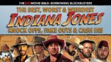 Borrowing Blockbusters: The Best, Worst and Weirdest Indiana Jones Knock Offs