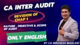 CA Inter Audit Revision | Revision of Chap 1 | Nature , Objective & Scope of Audit | ONLY ENGLISH
