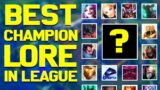Champions with the BEST Lore in League of Legends – Chosen by You!