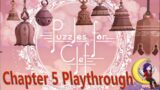 Chapter 5 Playthrough Orangerie / Walkthrough | Puzzles for Clef