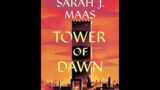 Chapter 8; Tower of Dawn by Sarah J Maas