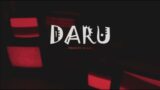 DARU | HAANI | Official Song | TSUNAMI