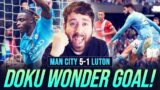 DOKU WONDER GOAL! | MAN CITY 5-1 LUTON TOWN | MATCH REACTION