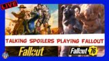 Discussing Fallout TV show & playing Fallout 76 on Xbox come hang out & ask your questions
