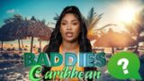 ET Returns To Baddies Caribbean?, Smiley Beefs W Replacement, Asian Doll V.S. Cuban Doll & More