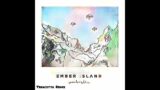 Ember Island – Umbrella (Terracotta Remix)