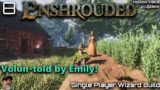 Enshrouded Hollow Halls Update | Single Player | E8 Volun-told by Emily!
