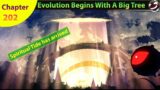 Evolution Begins With A Big Tree Chapter 202