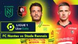 FC Nantes 0-3 Stade Rennais | Ligue 1 Uber Eats | LIVE