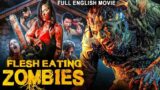 FLESH EATING ZOMBIES – Hollywood English Movie | Superhit Zombie Horror Full Movies In English HD