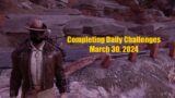Fallout 76 Completing Daily Challenges For March 30, 2024 Quick Easy Guide – Grahm's Meat-Cook