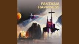 Fantasia Happiness