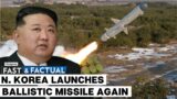 Fast and Factual: North Korea Launches Intermediate-Range Ballistic Missile Into Sea of Japan