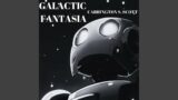 Galactic Fantasia