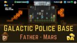 Galactic Police Base – #5 Father Mars – Diggy's Adventure