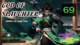 God of Slaughter   Eposide 69 Audio Han Li's Wuxia Adventures