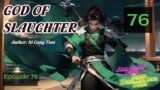 God of Slaughter   Eposide 76 Audio Han Li's Wuxia Adventures