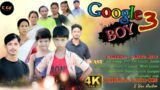 Google boy 3//Mising comedy short movie //mising comedy video//mising comedy video 2023//k Kai