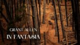 Grant Allen – In Fantasia
