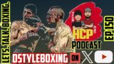 HCP 150: Tszyu and Fundora Aftermath; What now?