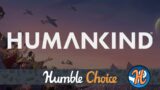 HUMANKIND DEFINITIVE EDITION (Steam Deck & Humble Bundle)