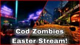 Happy Easter!! Bo2 And Bo3 Zombies Live!!