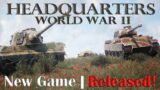 Headquarters: World War II | New Game | Released! | German Campaign | Part 2