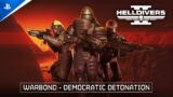 Helldivers 2 – Warbond: Democratic Detonation Trailer | PS5 & PC Games