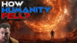 How humanity fell | 2359 | Short HFY Sci-Fi Story