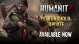 HumanitZ Stronghold Update 910