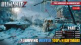 HumanitZ – Survive Winter, 100% Nightmare Level. No commentary. Pure gameplay, Part 4