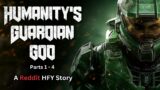 Humanity's Guardian God (Parts 1-4) | Sci-Fi | HFY Reddit Story