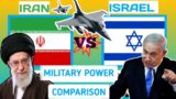 IRAN VS ISRAEL MILITARY POWER COMPARISON 2024 || ISRAEL VS IRAN MILITARY POWER